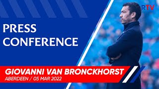 PRESS CONFERENCE  Giovanni van Bronckhorst  05 Mar 2022 [upl. by Muns478]