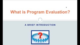 What is program evaluation A Brief Introduction [upl. by Phalan]