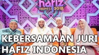 KEBERSAMAAN JURI HAFIZ INDONESIA 2018  KAHFI [upl. by Aube]