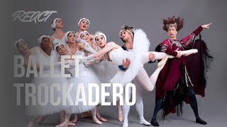 REACT  Ballet Trockadero de Monte Carlo [upl. by Aelgna]