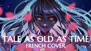 BELLES VILLAIN SONG  Tale as Old as Time FRENCH COVER [upl. by Htebazle282]