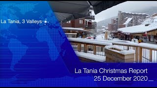 La Tania Snow Report lataniacouk 25 Dec 2020 [upl. by Carnay]