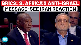 BRICS Huge AntiIsrael Warning By South Africa Watch Iran Presidents Reaction  Russia [upl. by Enihpad980]