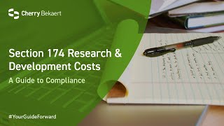 Section 174 Research amp Software Development Costs A Guide to Compliance [upl. by Harrietta479]