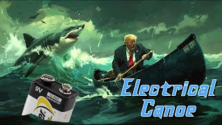 Electrical Canoe Donald Trump  Electric Avenue song parody [upl. by Aicella]