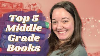 Top 5 Middle Grade Books and Series  Recommendations [upl. by Ahsiki12]