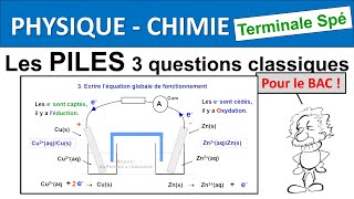 Les piles 3 questions incontournables au bac  Terminale Spécialité PhysiqueChimie [upl. by Clements]