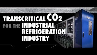 Transcritical CO2 for Industrial Refrigeration IIAR 2024 [upl. by Orabelle]