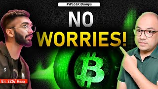 Bitcoin Bull No Worries  EP  225 [upl. by Epolulot578]