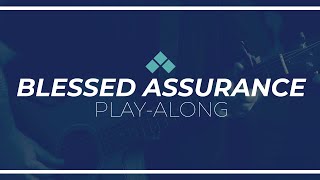 Blessed Assurance  Play Along with Guitar Chords  Reawaken Hymns [upl. by Dranyl]