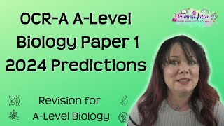 OCRA ALevel Biology  Paper 1  2024 predictions [upl. by Lucy]