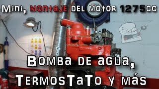 Mini montaje del motor 1275cc 15 Bomba de agua termostato y más  En español [upl. by Amari]