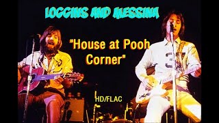 HD HQ LOGGINS amp MESSINA  HOUSE AT POOH CORNER Best Version 70S SOFT ROCK REMASTERED amp LYRICS [upl. by Tuhn]