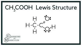 CH3COOH Lewis Structure Acetic acid [upl. by Abdel]