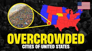 Top 10 Most Overcrowded Cities In The United States [upl. by Niamor]