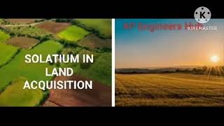 Solatium in Land Acquisition apengineershub1092 [upl. by Dnumde]