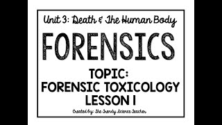 Forensic Toxicology Lesson 1 Forensics [upl. by Karlotta]