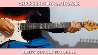 CHICKSILOG BY KAMIKAZEE GUITAR TUTORIAL WITH TABS LEDS PART [upl. by Ittak732]