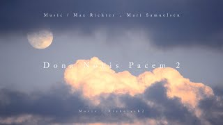 Max Richter  Mari Samuelsen Dona Nobis Pacem 2 extended [upl. by Akeimahs]