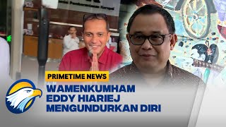 Wamenkumham Eddy Hiariej Mengundurkan Diri [upl. by Ardnu750]