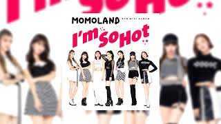 MOMOLAND 모모랜드  Im So Hot 1 Hour Loop 1시간 [upl. by Cyb]