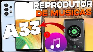 Reprodutor de Música Para o Samsung Galaxy A33 [upl. by Pulsifer397]