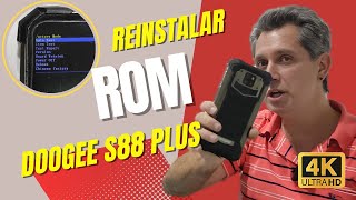 Como Reinstalar a ROM do Doogee S88 Plus Software Doogee S88 Plus [upl. by Shedd676]