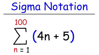 Sigma Notation and Summation Notation [upl. by Pall]