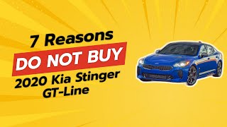 2020 Kia Stinger GTLine  7 Reasons NOT to Buy 🚗⚠️ [upl. by Eahsat810]