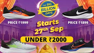 Best Nike Shoes Deal in Flipkart Big Billion Days 2024  Nike Shoes under 2000 [upl. by Eegnat]