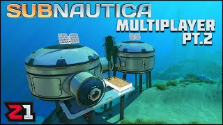 Starting Our FIRST BASE  Subnautica Multiplayer E2  Z1 Gaming [upl. by Buerger]