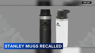 Stanley recalls approximately 26 million travel mugs due to potential burn hazard [upl. by Lal]