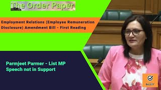 Parmjeet Parmer on the Employment Relations Employee Remuneration Disclosure AB  First Reading [upl. by Hsital]