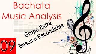 Bachata Musicality 09🎼Grupo Extra  Besos a Escondidas 🎼DA Dance Company 2018 [upl. by Fatsug]