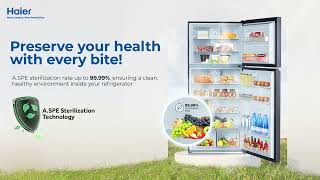 Haier Refrigerator  ASPE Sterilization Technology [upl. by Obellia]