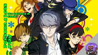 Lets Play Persona 4 Part 4 We Joined A Club [upl. by Ayekram]