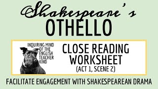 Othello Act 1 Scene 2 Close Reading Analysis Worksheet [upl. by Emmons682]