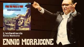 Ennio Morricone  Lorchestraccia  Cera Una Volta Il West 1968 [upl. by Yee]