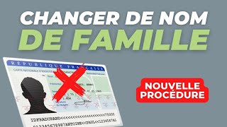 Jai changé de nom de famille  comment changer son nom de famille en 2023 [upl. by Pappano]