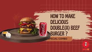 Double the Flavor Ultimate Classic Cheese Burger Recipe  Perfect for Burger Lover [upl. by Adnaral]