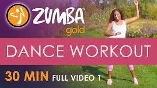 30 Minute Zumba Gold® Dance Workout  Full Video 1  We Keep Moving [upl. by Nered]