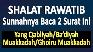 Shalat Rawatib Sunnahnya Baca Dua Surat Ini  Ust Mahmud AsySyafrowi [upl. by Eleonora]