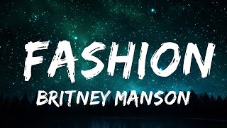 1 Hour  Britney Manson  FASHION  RhythmLines Lyrics [upl. by Nemsaj]