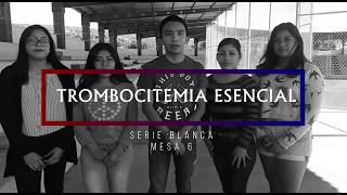 Trombocitemia Esencial [upl. by Hsiri]