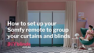 How to Set Up Somfy Remote to Group your Curtains and Blinds [upl. by Ronal696]