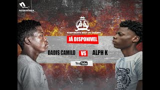 RBHBO Apresenta Dadis Camilo VS Alph K T2 Ep3 [upl. by Jain]