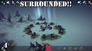 Surrounded Besiege Console  Part 4 [upl. by Ivett430]