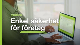 Nyfiken på YubiKey för företag [upl. by Hertberg543]