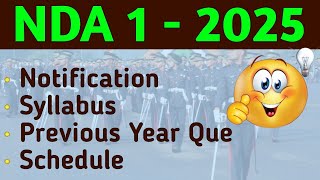 NDA 1  2025 NOTIFICATION OUT🤞SYLLABUS SCHEDULE PYQS I OFFICIAL WEBSITE 🔗 [upl. by Beane565]