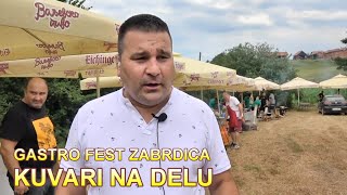 Gastro fest Zabrdica 2024 Kuvari na delu FotoVoja Valjevo [upl. by Prentiss]